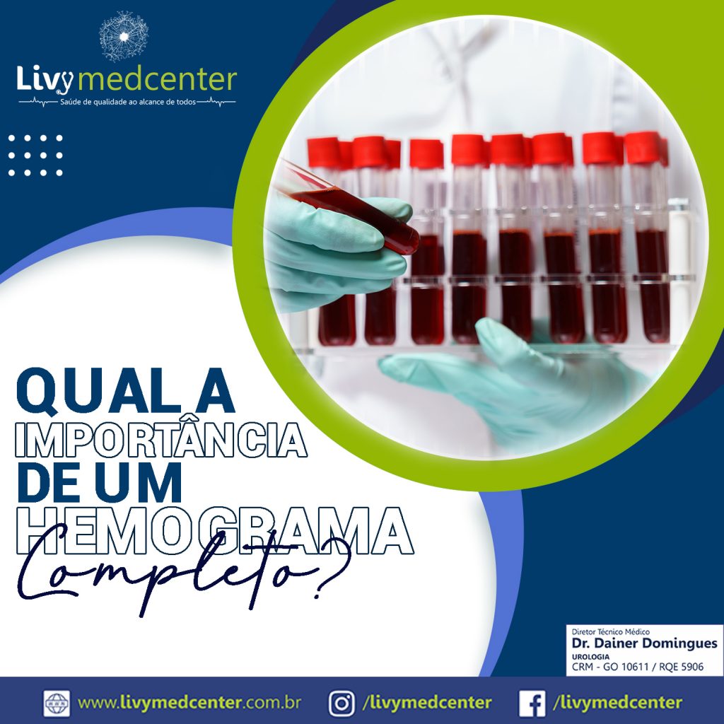 Qual a importância de um hemograma completo?