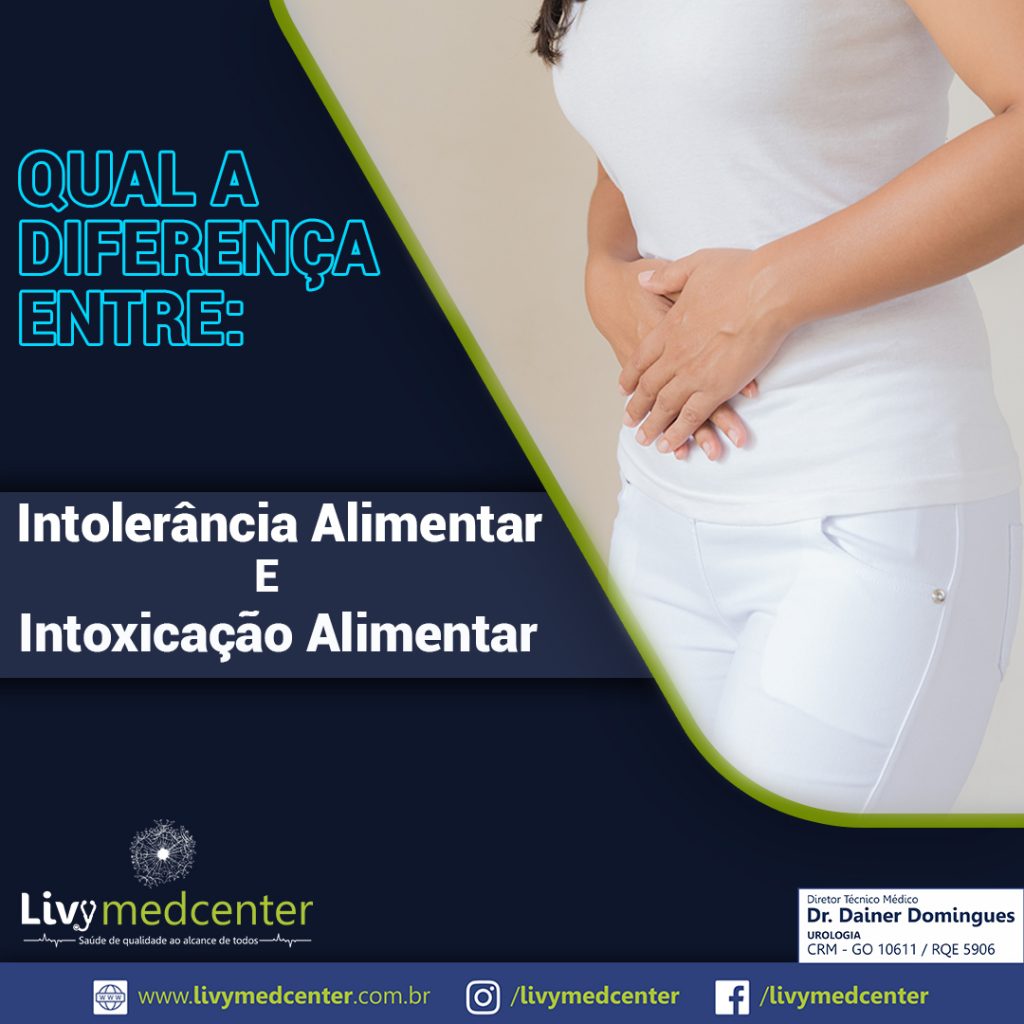 Intolerância Alimentar e Intoxicação Alimentar