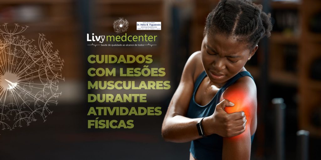 CUIDADOS COM LESÕES MUSCULARES DURANTE ATIVIDADES FÍSICAS