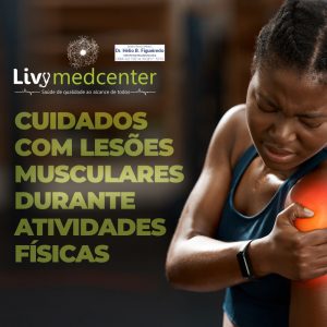 CUIDADOS COM LESÕES MUSCULARES DURANTE ATIVIDADES FÍSICAS