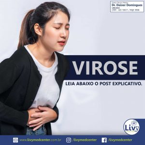 O que é Virose?